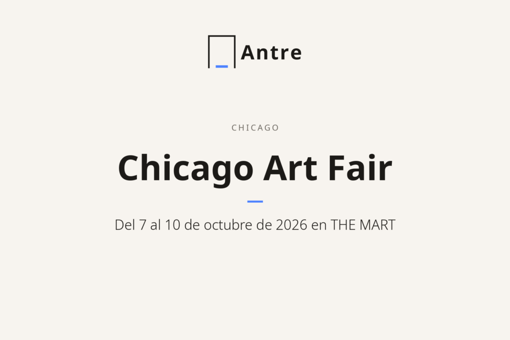 Tarjeta de Antre: Chicago Art Fair, del 7 al 10 de octubre de 2026 en THE MART.